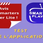 Avis sur  Smarters Player Lite : Test de L'application