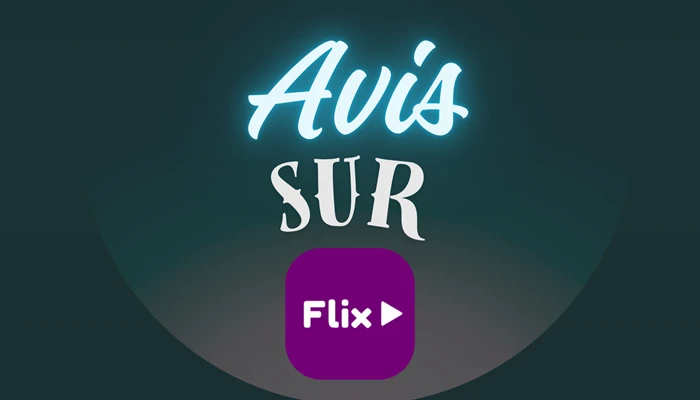 Avis sur Flix IPTV