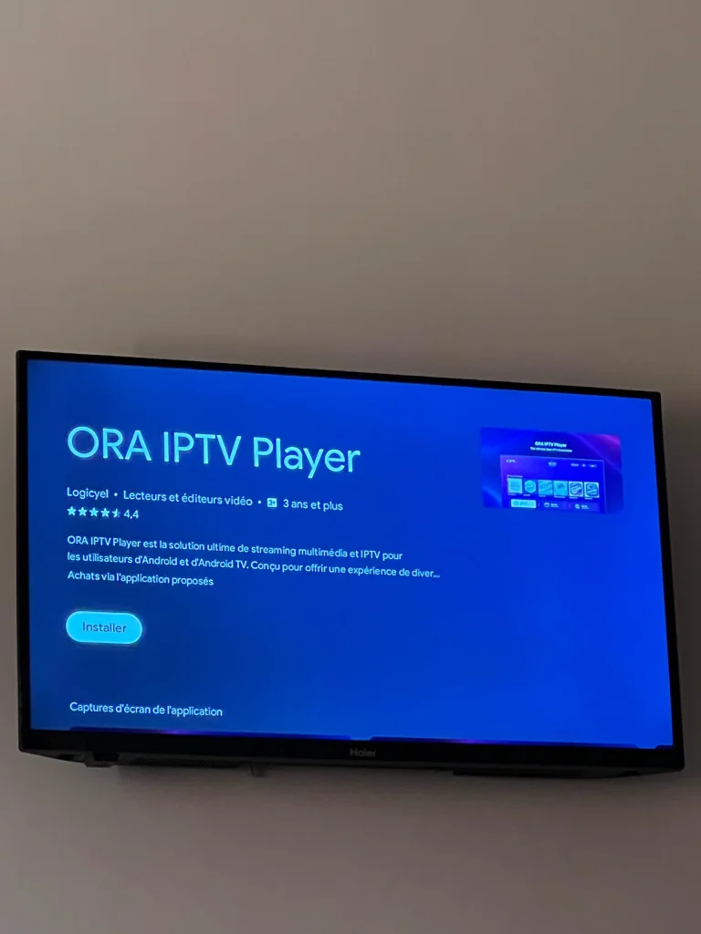 Installer l’application IPTV (ORA IPTV)