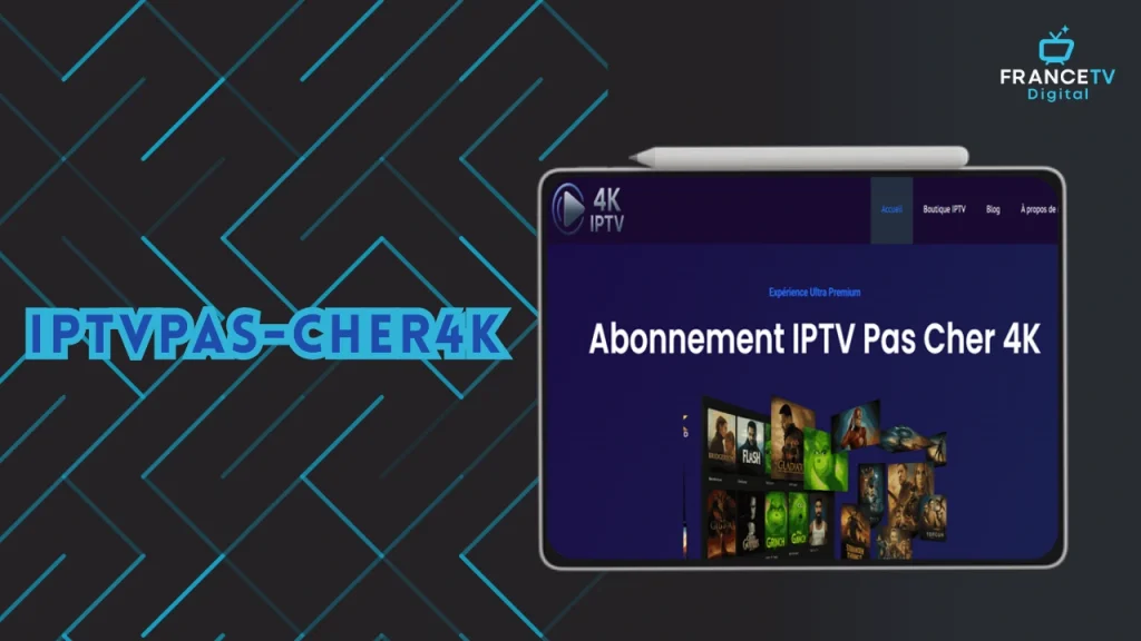 IPTVPas-Cher4K